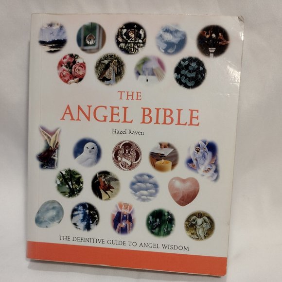 Sterling Publishing Accents The Angel Bible The Definitive Guide To